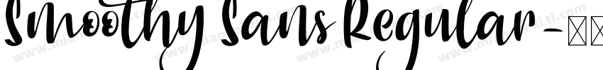 Smoothy Sans Regular字体转换